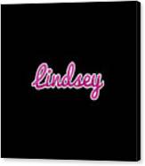 Lindsey #lindsey #1 Canvas Print