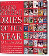 Stories Of The Year The Top 25 List For 2002... Sports Illustrated Cover Canvas Print