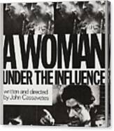 A Woman Under The Influence -1974-. Canvas Print