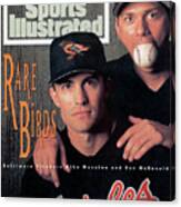 Baltimore Orioles Mike Mussina And Ben Mcdonald Sports Illustrated Cover Canvas Print