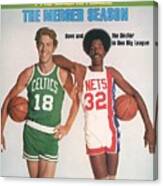 Boston Celtics Dave Cowen And New York Nets Julius Erving Sports Illustrated Cover Canvas Print