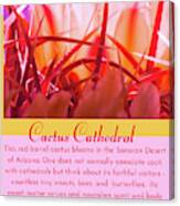 Cactus Cathedral With Text Canvas Print