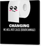 changing toilet roll print wont give you brain damage a4 picture UNFRAMEd 2 