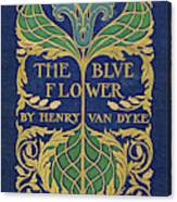 Cover Design For The Blue Flower Canvas Print