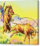 Cowboy Lassoing A Steer Canvas Print