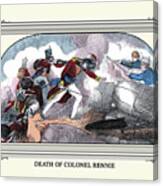 Death Of Colonel Rennie Canvas Print