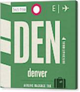 Denver Den Colorado Airport Travel Baggage Claim Tag Canvas Print