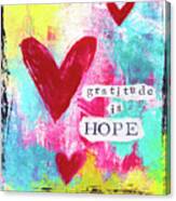 Gratitude Is Hope Canvas Print