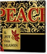Holiday Peace Theme In Red Gold And Black Canvas Print