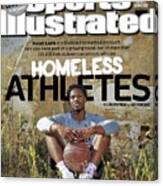 Homeless Athletes Special Report... Sports Illustrated Cover Canvas Print