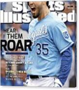 Kansas City Royals Hear Them Roar Sports Illustrated Cover Canvas Print