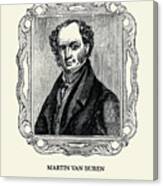 Martin Van Buren Canvas Print