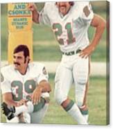 Miami Dolphins Jim Kiick And Larry Csonka Sports Illustrated Cover Canvas Print