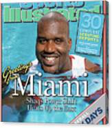 Miami Heat Shaquille Oneal, 2004-05 Nba Basketball Preview Sports Illustrated Cover Canvas Print