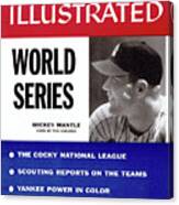 New York Yankees Mickey Mantle, 1956 World Series Preview Sports Illustrated Cover Canvas Print