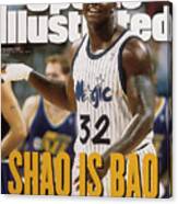 Orlando Magic Shaquille Oneal... Sports Illustrated Cover Canvas Print