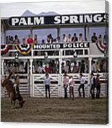 Palm Springs Rodeo Canvas Print