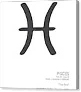 Pisces Print - Zodiac Signs Print - Zodiac Posters - Pisces Poster - Black And White - Pisces Traits Canvas Print