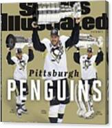 Pittsburgh Penguins 2016 Stanley Cup Champions Sports Illustrated Cover Canvas Print