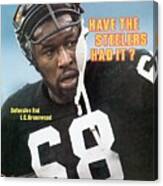 Pittsburgh Steelers L.c. Greenwood Sports Illustrated Cover Canvas Print