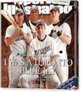 Sports Illustrated Senior Writer Tom Verducci I Was A Sports Illustrated Cover Canvas Print