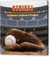 Strike The Walkout The Owners Provoked Sports Illustrated Cover Canvas Print
