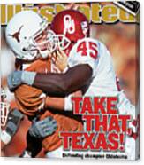 Take That Texas Defending Champion Oklahoma Showed Chris Sports Illustrated Cover Canvas Print