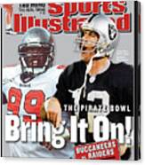 Tampa Bay Buccaneers Vs Oakland Raiders, Super Bowl Xxxvii Sports Illustrated Cover Canvas Print