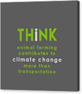 Think Climate Change - Green And Gray Canvas Print