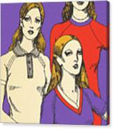 Three Fashionable Ladies Canvas Print