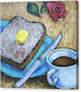 Toast And Roses Canvas Print