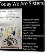 Today We Are Sisters Paintoem Canvas Print