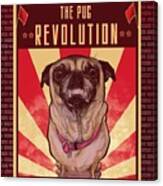 Pug Revolution Canvas Print
