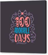 100 Adorable Days-01 Canvas Print