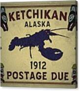 1912 Ketchikan Alaska - Postage Due Canvas Print