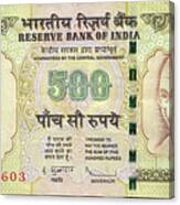 500 Indian Rupees Bank Note N2 Canvas Print