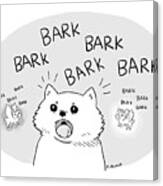 Barking Dog Canvas Print