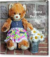 Beary Good Day Canvas Print