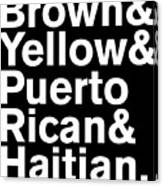 Brown Yellow Puerto Rican Haitian Canvas Print