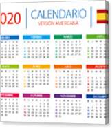 Calendar 2020 - Vector Illustration. Spanish American Version Canvas Print