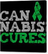 Cannabis Cures Thc 420 Cbd Canvas Print