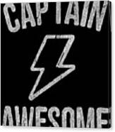 Captain Awesome Canvas Print