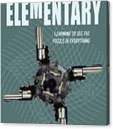 Elementary Tv Series Poster Canvas Print