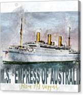 Empress Of Australia Canvas Print