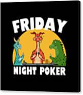 Friday Night Poker Canvas Print