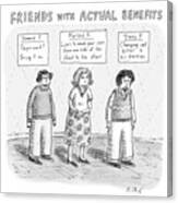 Friends With Actual Benefits Canvas Print