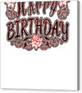 Happy Birthday Red And Pink Typography Canvas Print