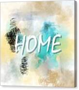 Home Sweet Home Abstract 70 Canvas Print