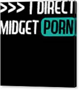Xxx Dairekt Fuk Com - I Direct Midget Porn Tshirt Design Orgasm Orgy Sex Fuck Naughty Adult  Humorous Top For Grownups Mixed Media by Roland Andres - Pixels