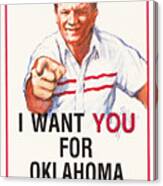 I Want You For Oklahoma Football Barry Switzer Poster Canvas Print